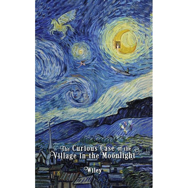 The Curious Case of the Village in the Moonlight