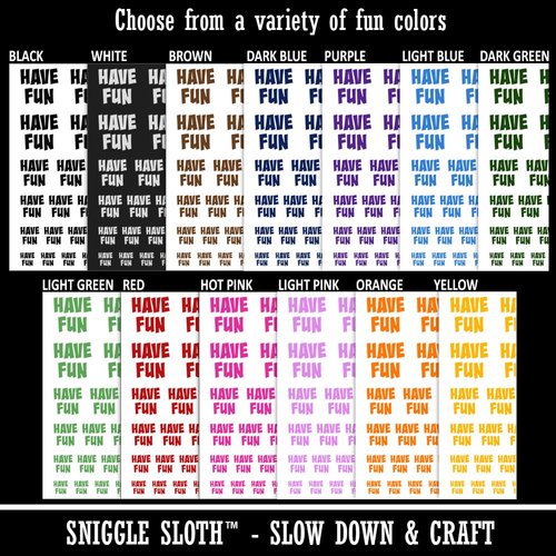 Have Fun Cute Text Temporary Tattoo Water Resistant Fake Body Art Set Collection - Black (One Sheet)