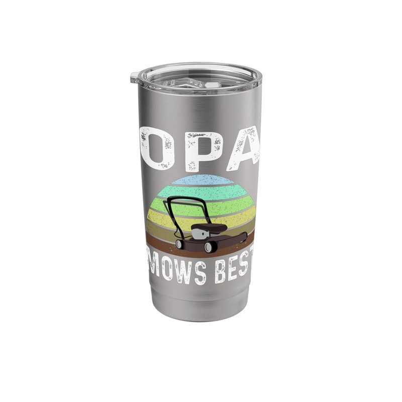 Funny Opa Mows Best Lawn Care Grass Mowing Lawn Mower Dad Stainless Steel Insulated Tumbler