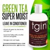 tgin Green Tea Super Moist Leave-in Conditioner For Natural Hair - Protective Styles - Dry Hair - Curly Hair - Promotes Growth - Lightweight - Natural Hair - Moisture - 13 oz