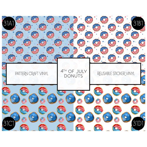 4th of July Donuts Reusable Self Adhesive Backed Vinyl Sheets 12" x 12" Independence Day Permanent No Residue Adhesive Craft Vinyl Works with Craft Cutters - 4 Sheets