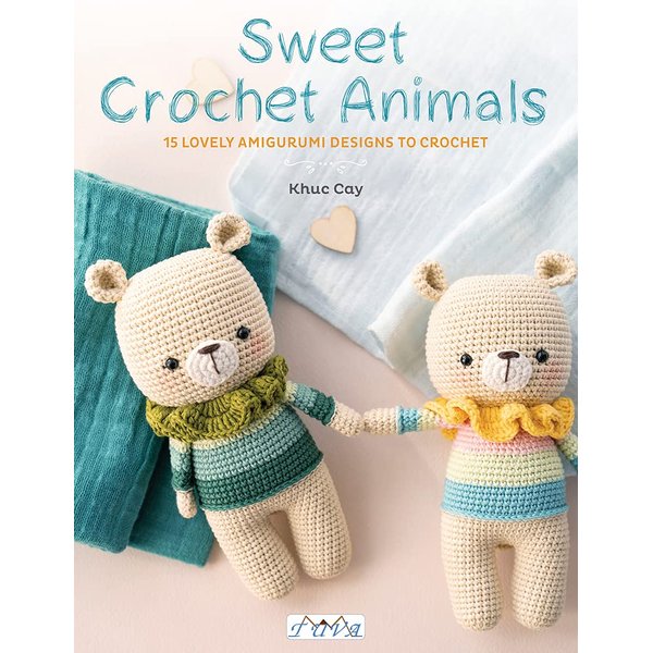 Sweet Crochet Animals: 15 Lovely Amigurunmi Designs to Crochet