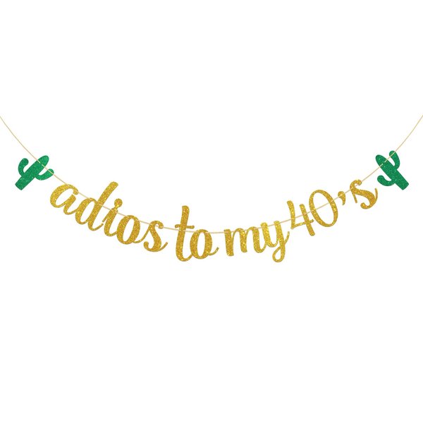 Dalaber Adios to My 40's Banner - Mexican Gold Glitter 49th,50th Birthday Party Decoration for Women, Men - Mexican Fiesta Theme Birthday Party Supplies