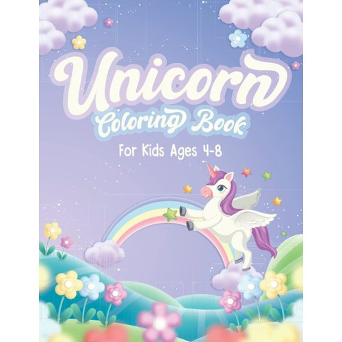Unicorn Rainbow Mermaid Coloring Book: For Kids Ages 4-8