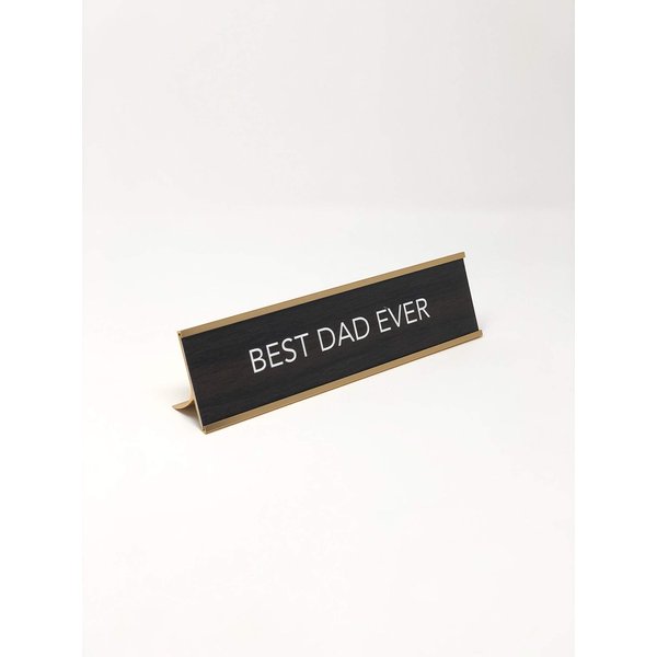 Best Dad Ever Nameplate Style Desk Sign - Brown & Gold