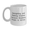 Cute Designing and Making Clothes 11oz 15oz Mug, Designing and Making Clothes, Reusable Gifts for Friends, Birthday Gifts, Hobby supplies, Hobby equipment, Hobby tools, Hobby kits, Gift ideas for