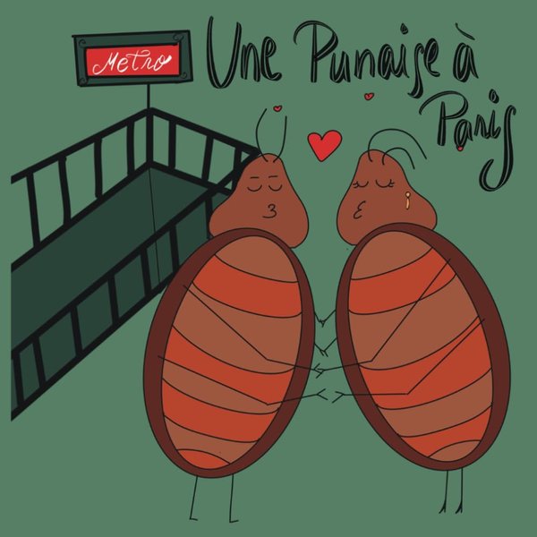 Une Punaise a Paris: A bedbug in Paris (French Edition)