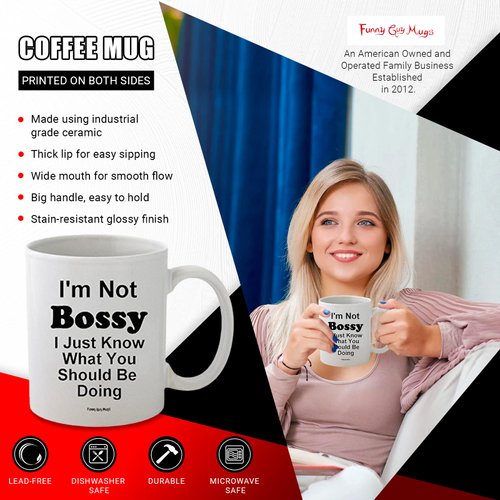 Funny Guy Mugs I'm Not Bossy, I Just Know What You Should Be Doing Ceramic Coffee Mug - 11oz - Ideal Funny Coffee Mug for Women and Men - Hilarious Novelty Coffee Cup with Witty Sayings