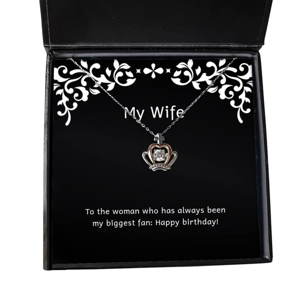 Reusable Wife Gifts, to The woman who has always been my biggest fan: Happy birthday!, Wife Crown Pendant Necklace from Husband, Birthday crown pendant necklace gift ideas, Birthday crown pendant