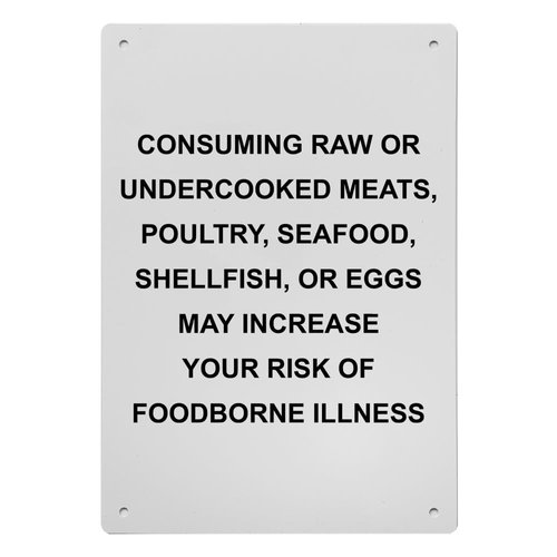 Consuming Raw Or Undercooked Meats, Sign, 8.5 x 11 in" OSHA Compliant Restaurant Hospitality Sign, Weatherproof Plastic, UV resistant & Easy-to-Read Signage