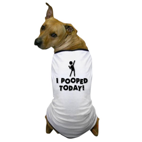 CafePress I Pooped Today! Dog T Shirt Dog T-Shirt, Pet Clothing, Funny Dog Costume