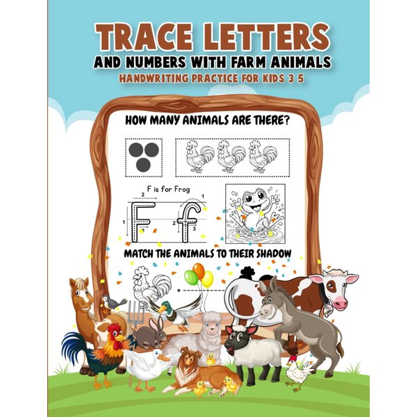 Trace Letters and Numbers with Farm Animals: handwriting practice for kids 3-5