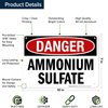 OSHA Danger Ammonium Sulfate Sign, 10x7 Inches, Rust Free .040 Aluminum, Fade Resistant, Made in USA by My Sign Center