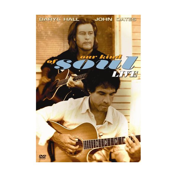 Daryl Hall & John Oates/Our Kind of Soul