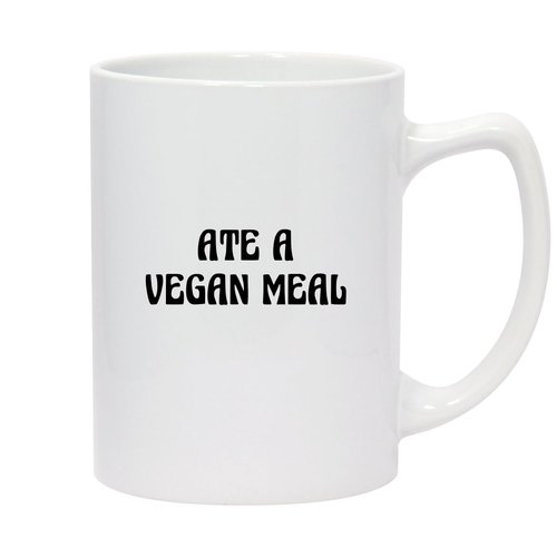Molandra Products Ate A Vegan Meal - 14oz White Ceramic Statesman Coffee Mug