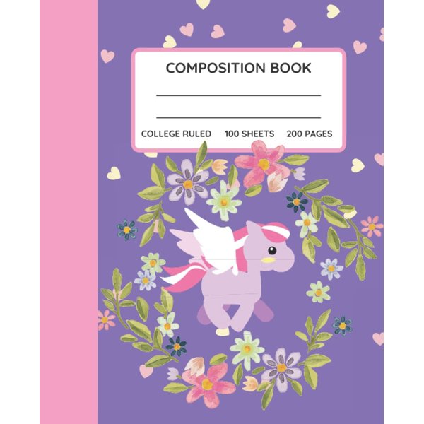 Composition Book Unicorn: Composition Book Unicorn Purple Pink College Ruled: Cute Pink Unicorn Hearts Flowers Composition Notebook, Unicorn ... College Ruled Composition Notebook writing