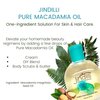 Jindilli - Pure Macadamia Oil for Hair and Skin | Cold-Pressed, Filtered, All-Natural, Vegan, Non-GMO, Hexane-Free, Cruelty-Free - Moisturizing and Nourishing Oil for Hair and Skin (7.5 oz)