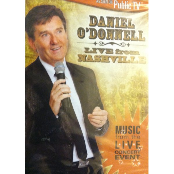 Daniel O'Donnell Live from Nashville: Music from the Live Concert Event