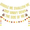 Gold Gobble Me Swallow Me Banner Gobble Me Swallow Me Thanksgiving Banner Decorations, Funny Thanksgiving Banner Friendsgiving Banner Decorations for Funny Thanksgiving Friendsgiving Party Decorations