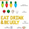 Ugly Sweater Party Supplies, Eat Drink & Be Ugly Balloons, Ugly Christmas Sweater Party Decorations for Friendsmas Christmas Ugly Sweater Party Decorations