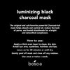 boscia Luminizing Charcoal Mask - Vegan, Cruelty-Free, Natural Skin Care - Peel-Off Face Mask with Activated Black Charcoal - Blackhead Remover & Pore Cleaner - For All Skin Types - 2.8 oz