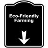 Eco-Friendly Farming Black Sign Arrow Down Aluminum Composite Sign 8.5 x 10 inches