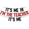 Black Glitter It's Me Hi I'm the Teacher It's Me Banner, Student to Teacher/Class of 2024/Congrats Teacher, 2024 Teacher Graduation Party Decorations Supplies