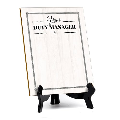 Signs ByLITA Your Duty Manager Is Dry Wipe | Versatile | eco-friendly signs with easy-to-clean surface | Perfect for menus, reservations, and more