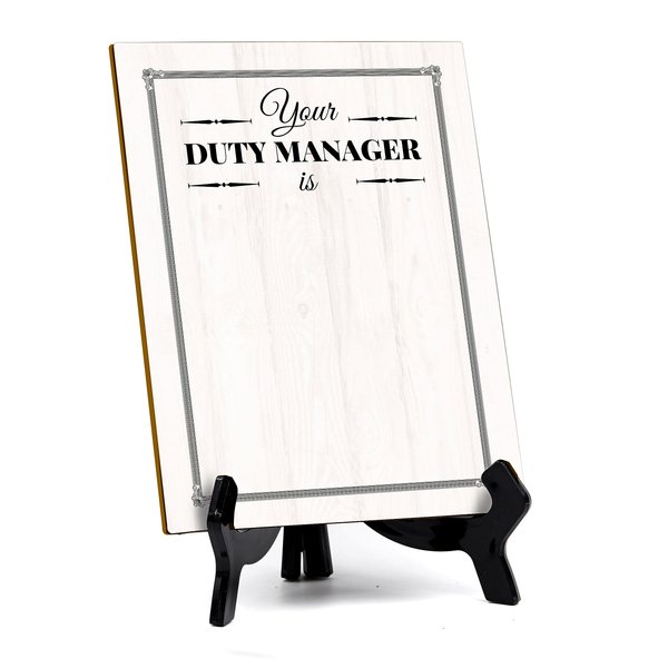 Signs ByLITA Your Duty Manager Is Dry Wipe | Versatile | eco-friendly signs with easy-to-clean surface | Perfect for menus, reservations, and more