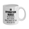 Whizk IV Hydration Nurse Mug Gift - Funny Coffee Intravenous Hydration Birthday Appreciation Thank You Retirement Tea Cup Women Men Mom Dad Badass Miracle Worker Official Job Title MMW0696