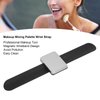 Makeup Mixing Palette Wrist Strap,with Magnetic Mixing Palette and Silicone Wristband,Easy Clean,Convenient Color Mixing,Suitable For Nail Salon