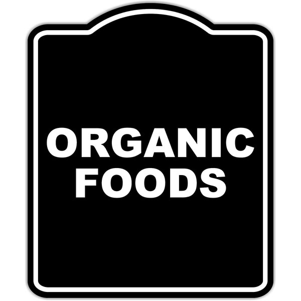 ORGANIC FOODS BLACK Minimalist Aluminum Composite Sign 20 x 24 inches