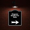 Organic Seeds For Sale Black Sign Arrow Right Aluminum Composite Sign 8.5 x 10 inches