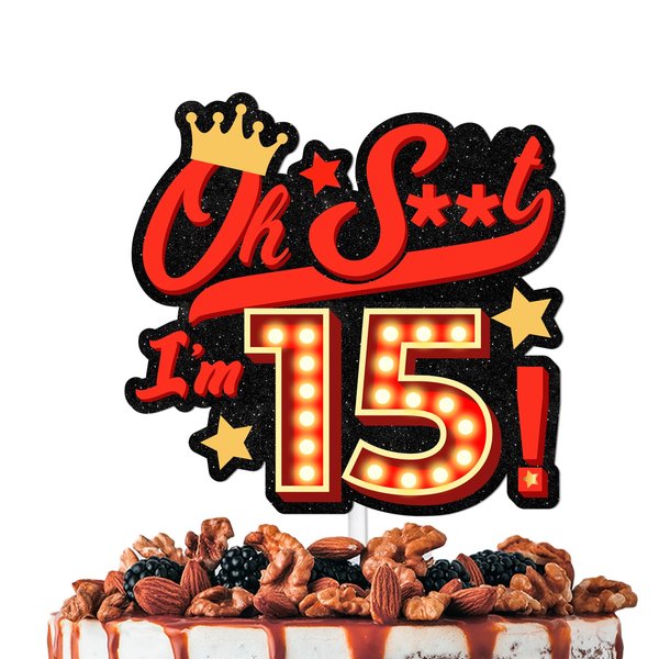 Red Glitter Cake Topper Cheer to Let’s Glow Crazy Oh I’m 15！Theme Decoration Supplies Boys Girls Happy 15th Birthday Anniversary Party Decor Supplies