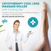 Cryotherapy Cool Legs Massage Roller with Cooling Gel | for Relief of Aching Legs Caused by Hot Weather, Pregnancy, Long Flights and Standing All Day | Relieve Water Retention | GLO Patented Design