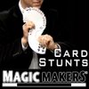 Magic Makers Card Trick Stunts - Learn 80 Card Tricks and Moves - DVD + Digital Access for Download