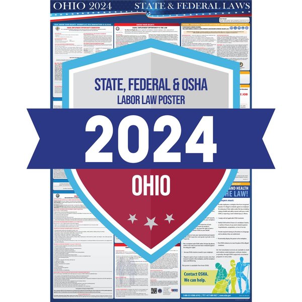 2024 Ohio State and Federal Labor Laws Poster - OSHA Workplace Compliant Includes FLSA FMLA and EEOC Updates - All in One Required Compliance Posting 24" x 36" - Laminated