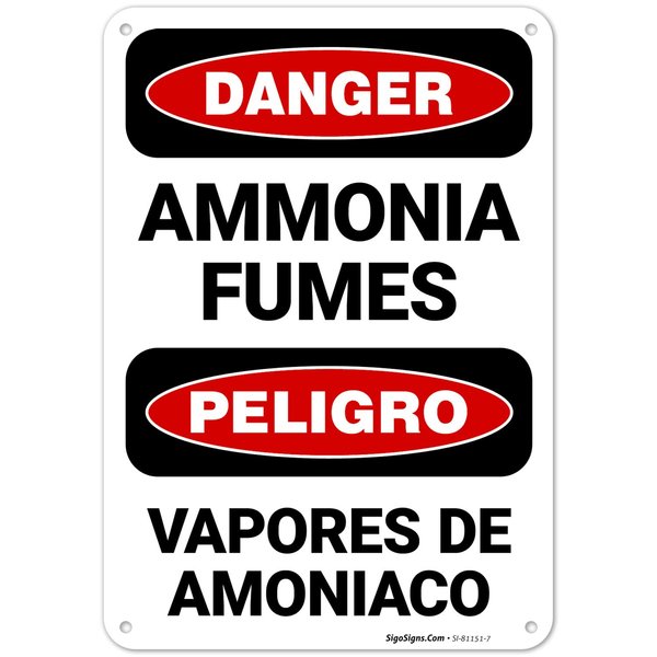 Danger Ammonia Fumes Bilingual Sign, 10x7 Inches, Rust Free .040 Aluminum, Fade Resistant, Made in USA