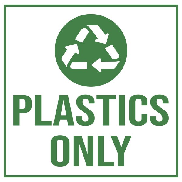 Square Plus Plastics Only Wall or Door Sign | Eco-Friendly Recycling - Medium