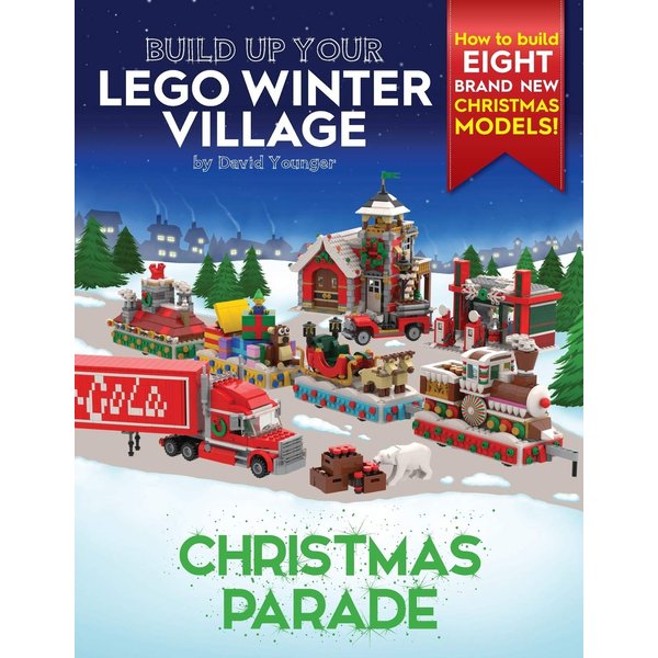 Build Up Your LEGO Winter Village: Christmas Parade
