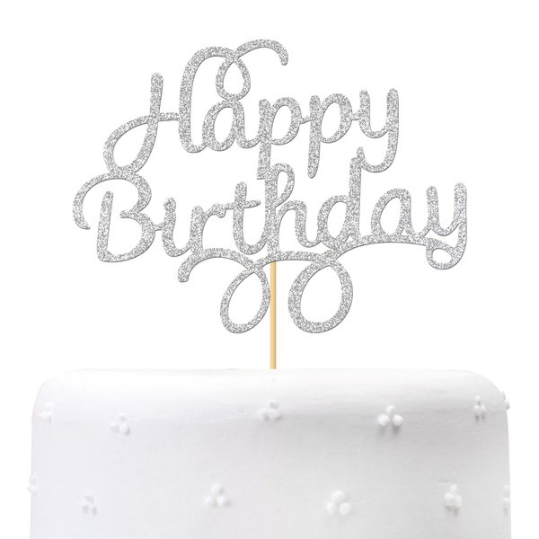 Silver Glitter Happy Birthday Cake Topper - Birthday Party Decorations, Birthday Party Decorations for Adult/Children/Boys/Girls
