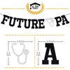 Future PA Banner - Congrats Physician Assistant Bunting Sign, Medical School/Nursing School Graduation Party Decorations Supplies, Black Glitter