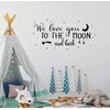 Wall Decal Kids We Love You to The Moon and Back Quote Wall Decals Nursery Vinyl Wall Stickers for Baby Boys and Grils Bedroom Scandinavian Wall Decal (Y29) (Black)