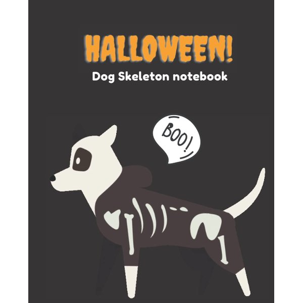 Halloween Dog skeleton notebook: | College Ruled | 100 Pages | 7.5" x 9.25"