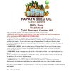 Botanical Beauty PAPAYA SEED OIL 100% Pure Natural Undiluted Refined Cold Pressed Carrier Oil. 2 Fl.oz.- 60 ml. for Face, Skin, Hair Lip Care, Nails. Rich in Vitamin C