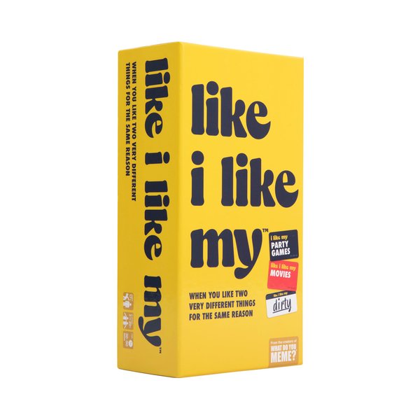 WHAT DO YOU MEME? Like I Like My — The Adult Party Game of Hilarious Comparisons - Dirty Adult Card Games for Parties Medium