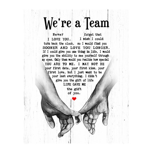We're A Team- Wedding Vows Quotes Wall Art Decor, Inspirational Love & Marriage Wall Print, Ideal For Romantic Wedding Decor & Makes Great Anniversary Gift For Newlyweds, & Couples. Unframed-11x14"