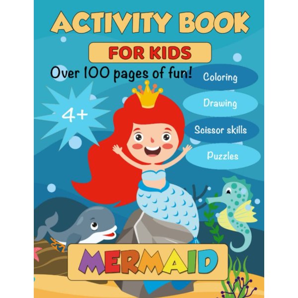 Mermaid Activity Book: For kids ages 4+ (Children's Coloring Books)