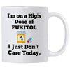Funny Fukitol Mug. I Just Don't Care Today. 11 Ounce Coffee Mug. Gift Idea for Co-Worker or Student.