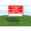 Sustainable Living Workshop Tips for Eco-Friendly Habits Write On Me Red 18x24 in Single Sided Yard Road Sign w/Stand